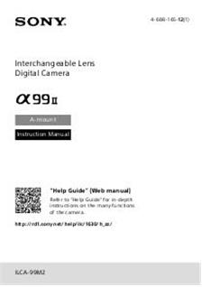 Sony A99 II manual. Camera Instructions.